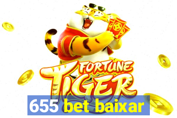 655 bet baixar